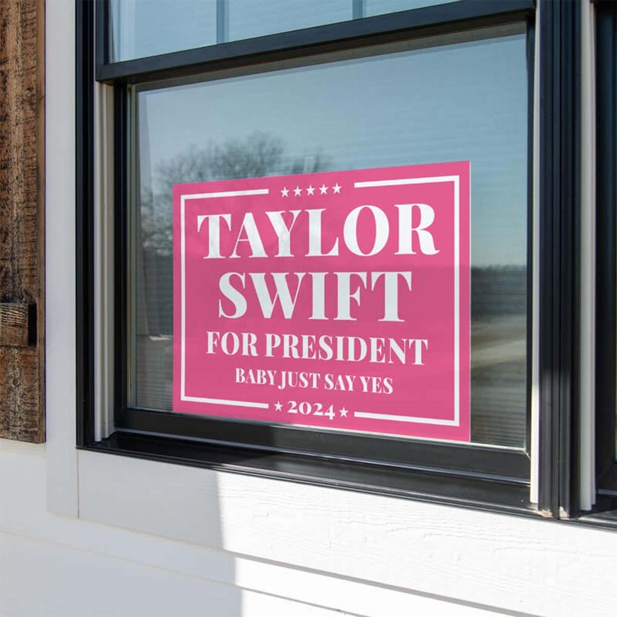 Taylor Swift For President Yard Sign in a Window