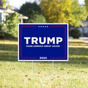 Trump MAGA Yard Sign in a Sunny Yard
