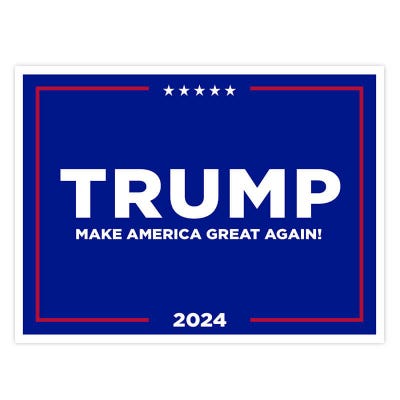 Trump MAGA Yard Sign