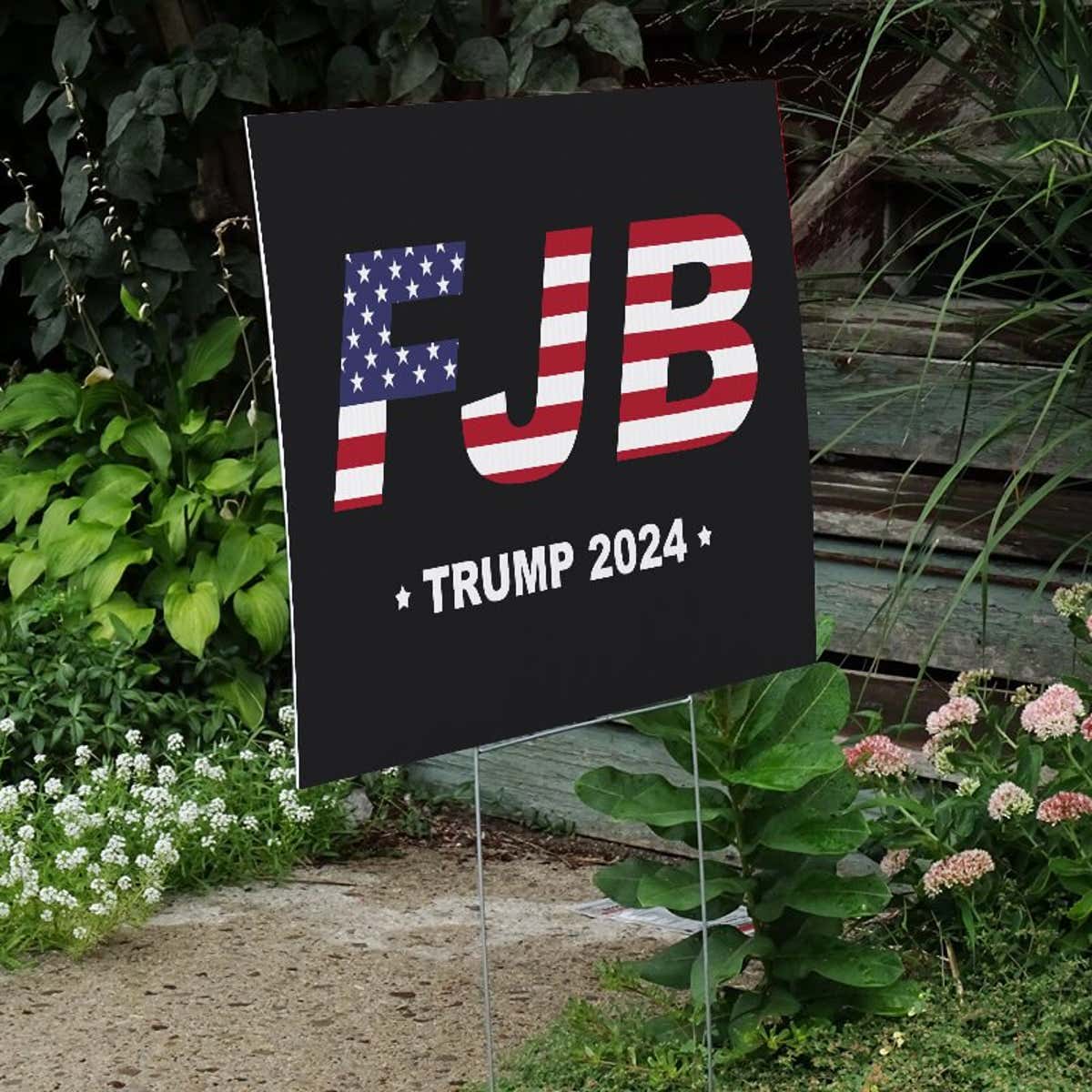 FJB | Trump Yard Sign Next to Stairs