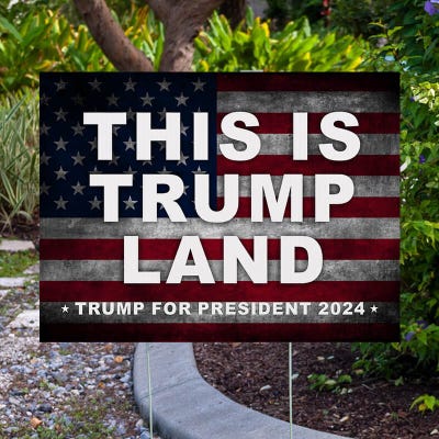 This Is Trump Land Yard Sign - alternate view