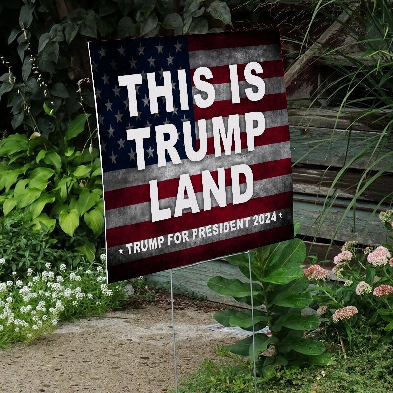 This Is Trump Land Yard Sign Next to Stairs
