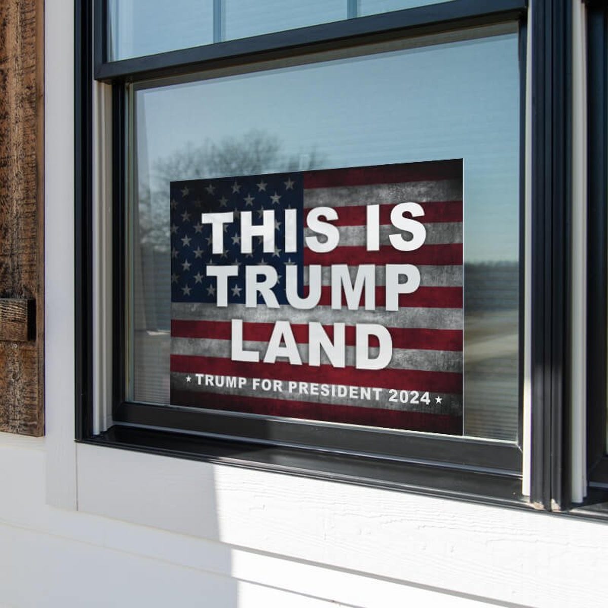 This Is Trump Land Yard Sign in a Window