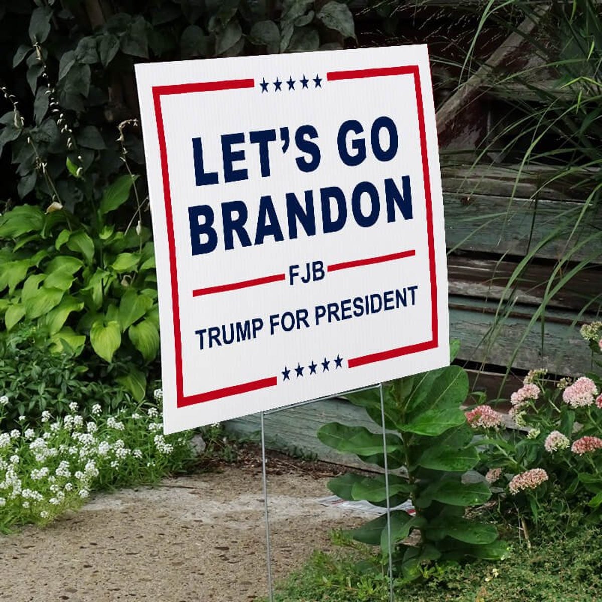 Let's Go Brandon | Trump Yard Sign Next to Stairs
