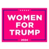 Women For Trump Yard Sign