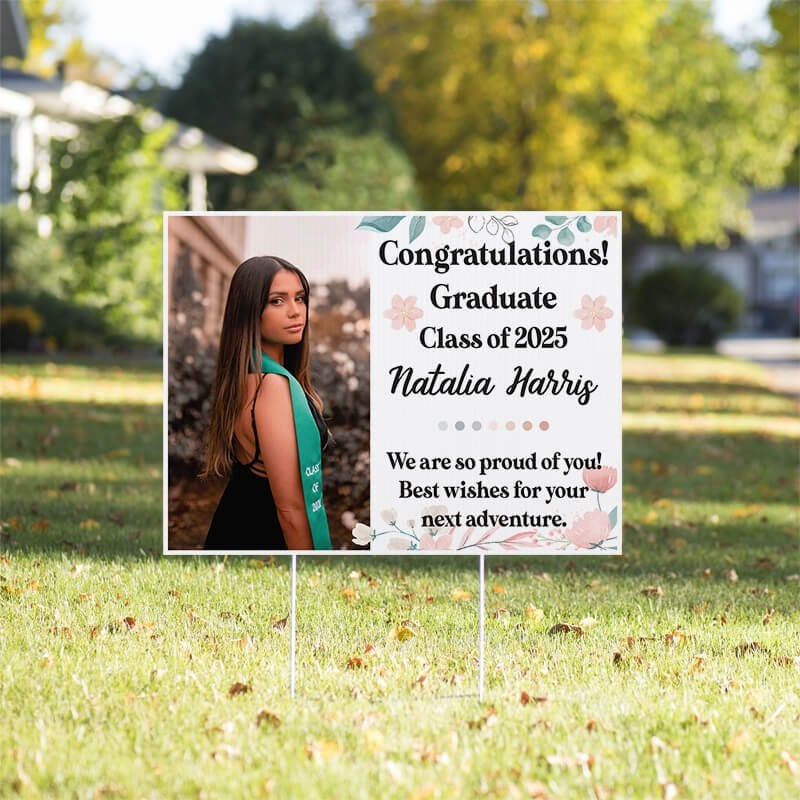Floral Design and Note Graduation Yard Sign in a front yard