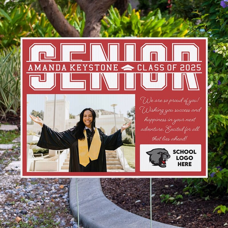 Senior Graduation Yard Sign with Note displayed by pavement