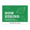 Now Hiring Sign with Custom Text