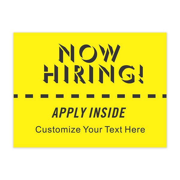 Custom Yellow Now Hiring Yard Sign