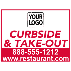 Curbside and Takeout Yard Sign 