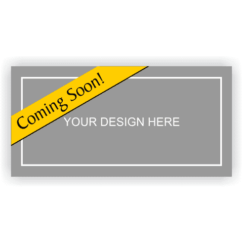 Custom Design 3' x 6' Coming Soon Banner 
