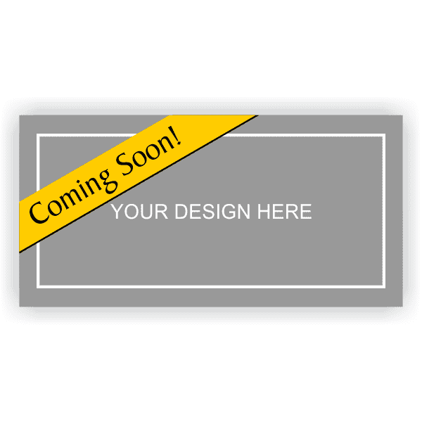 Custom Design 3' x 6' Coming Soon Banner