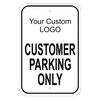 Custom Logo Customer Parking Sign | 18" x 12"