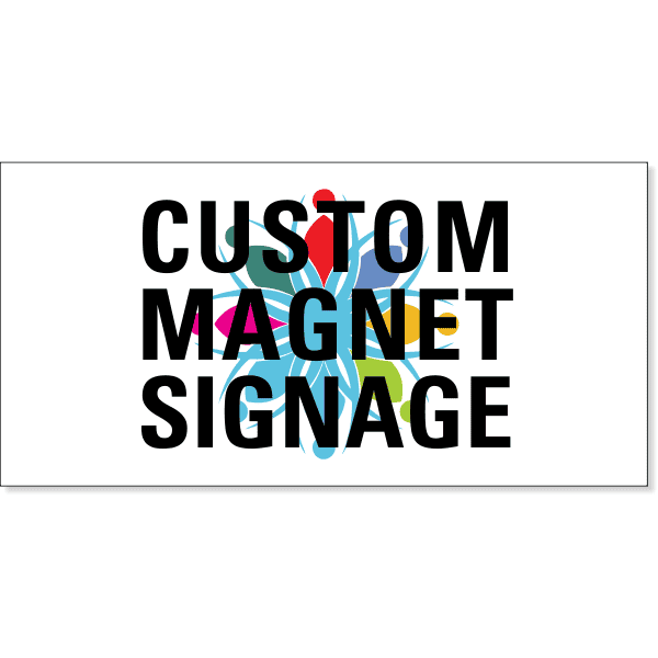 Custom Magnetic Signs - 12"x24"