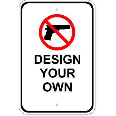 Custom No Firearms Aluminum Sign | 18" x 12"
