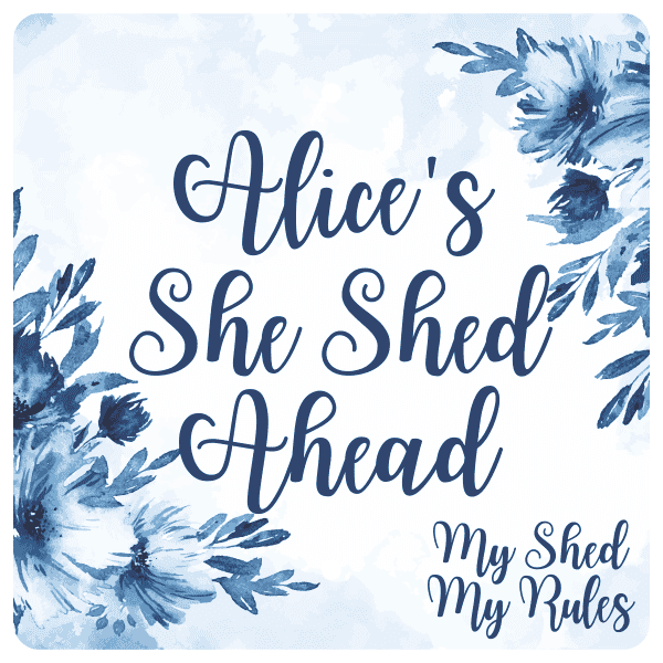 Custom She Shed Ahead Blue 12" x 12" Floral Sign