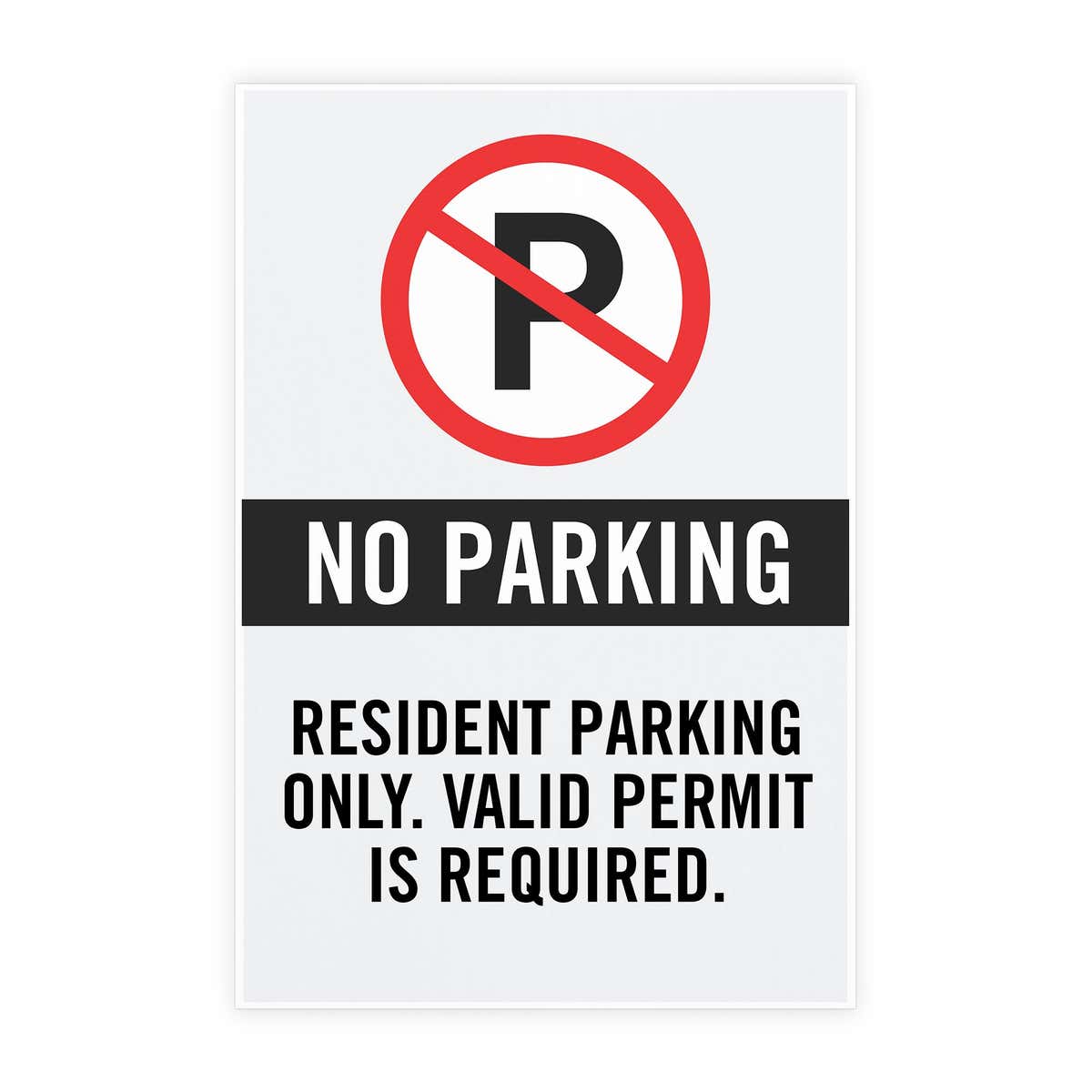 Just the insert of the no parking sign that fits into an A-frame