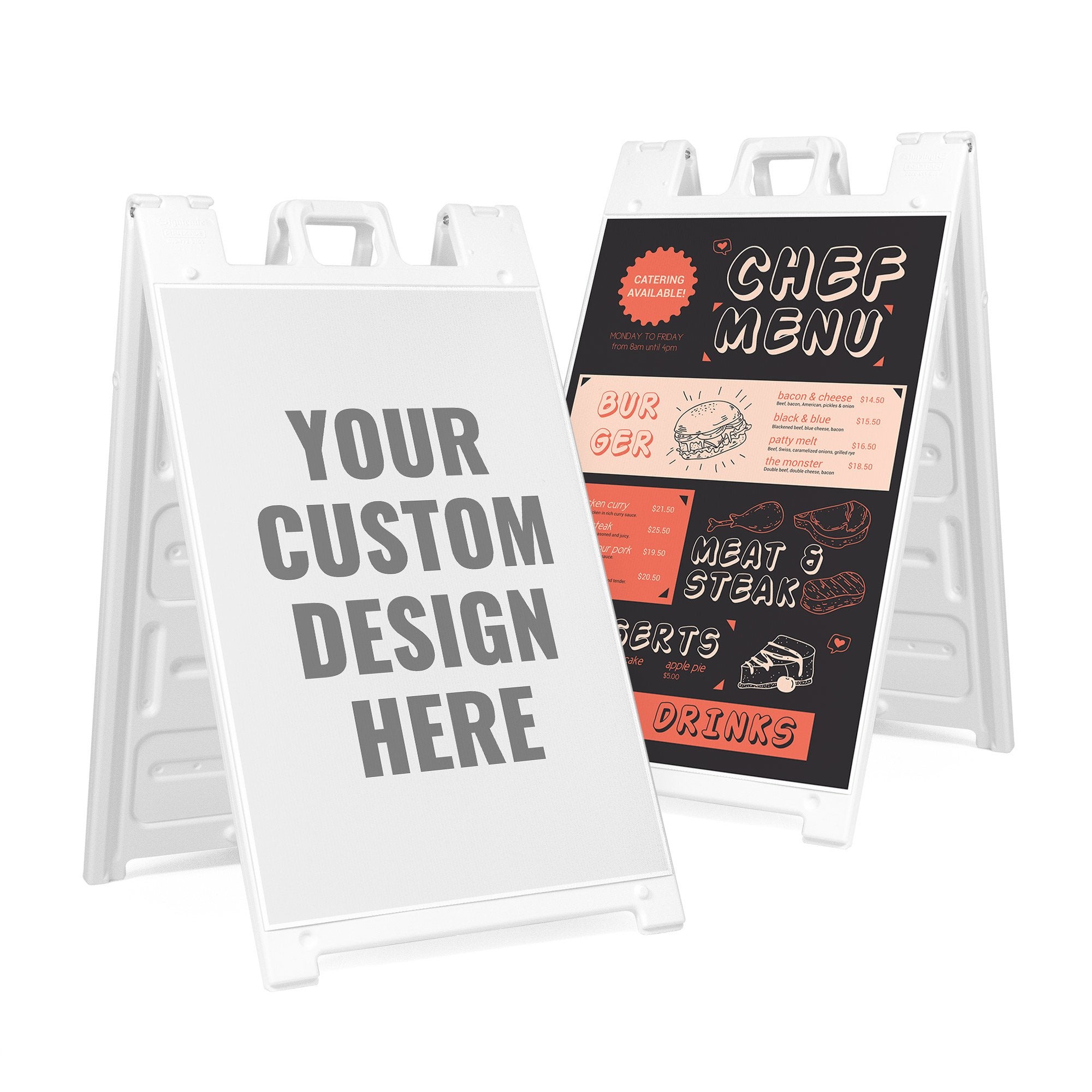 A custom design sandwich board and a sandwich board that says "Your Custom Design Here" A custom design sandwich board and a sandwich board that says "Your Custom Design Here"