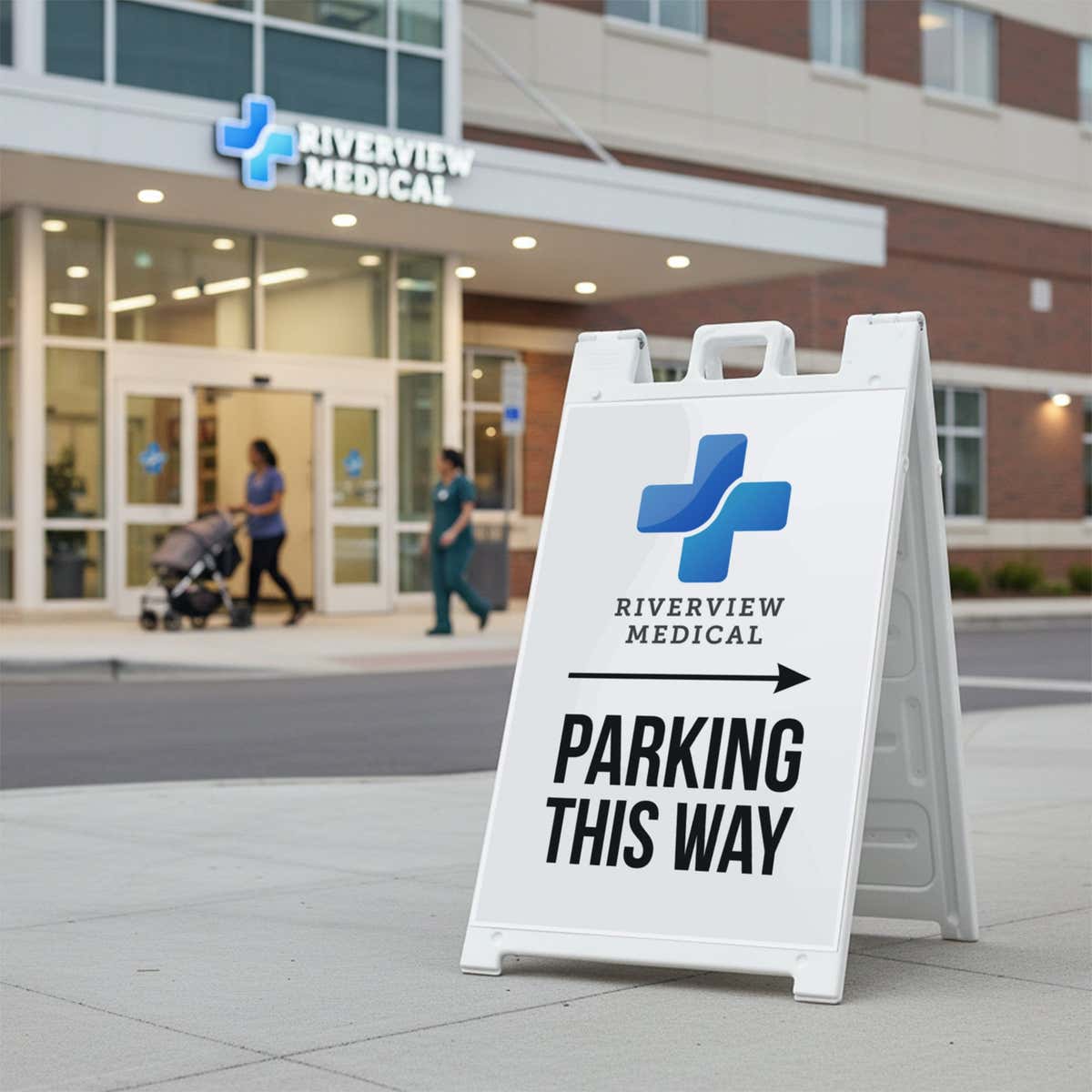 Am A-frame sign for parking this way near a medical center