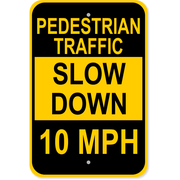 Custom Speed Limit Pedestrian Traffic 18" x 12" Aluminum Sign