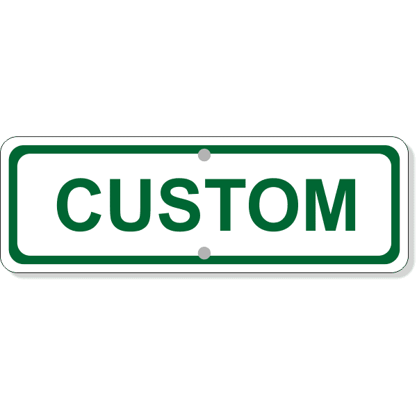 Custom Text Add-On 4" x 12" Green Aluminum Sign 