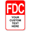 Custom Text FDC Aluminum Sign | 18" x 12"