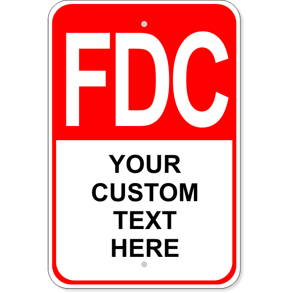 Custom Text FDC 18" x 12" Aluminum Sign 