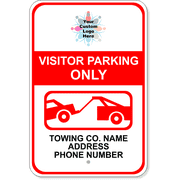 Custom Visitor Parking Only Tow Away 18" x 12" Aluminum Sign