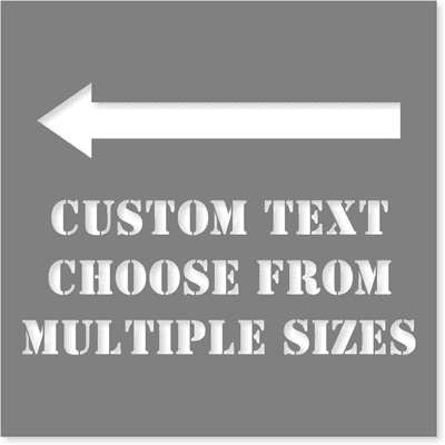 Custom Stencil with Left Arrow - 8" x 8"
