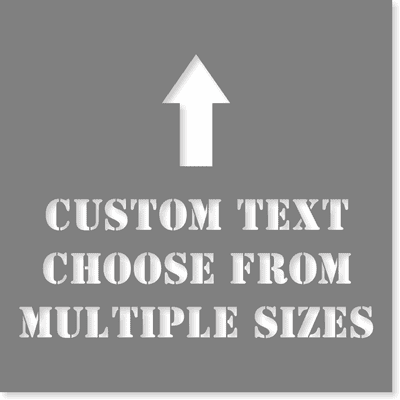 Custom Stencil with Up Arrow - 8" x 8"
