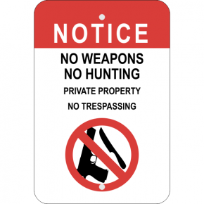 Vertical No Weapons or Hunting Sign