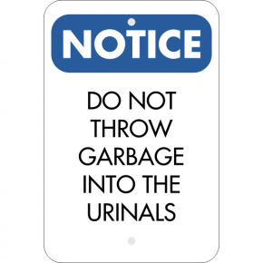 Vertical No Garbage in Urinals Sign