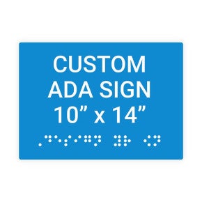 ADA Sign Horizontal 10 in x 14 in