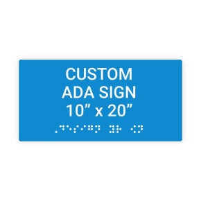 ADA Sign Horizontal 10 in x 20 in