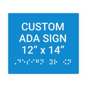 ADA Sign Horizontal 12 in x 14 in