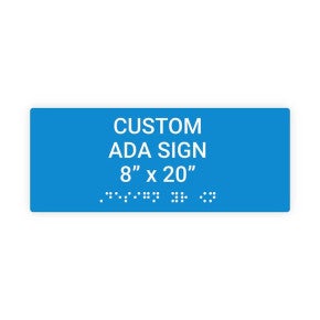 ADA Sign Horizontal 8 in x 20 in