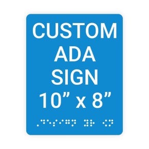 ADA Sign Vertical 10 in x 8 in