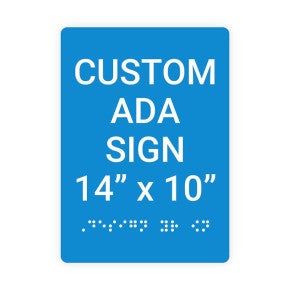 ADA Sign Vertical 14 in x 10 in