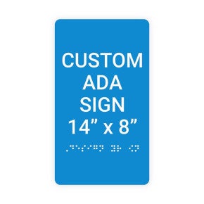 ADA Sign Vertical 14 in x 8 in