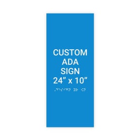 ADA Sign Vertical 24 in x 10 in