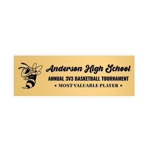A 1 x 3 engraved brass sign for a high school basketball tournament
