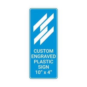 Engraved Sign Vertical 10 in x 4 in
