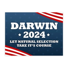 Darwin Funny Political Yard Sign