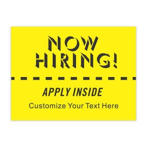 Custom Yellow Now Hiring Yard Sign