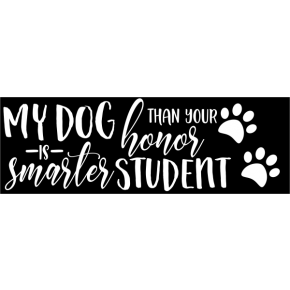 Dogs and Honor Students Bumper Sticker