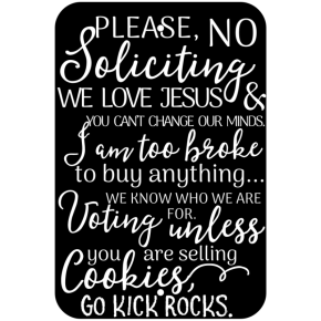 No Soliciting Kick Rocks Aluminum Sign