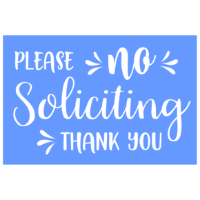 Trendy No Soliciting Engraved Sign