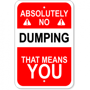 Vertical No Dumping Means You Sign