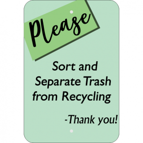 Vertical Please Sort and Separate Recycle Sign