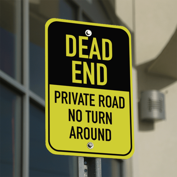 Vertical Private Road Dead End Sign - alternate view